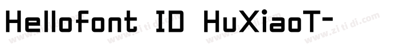 Hellofont ID HuXiaoT字体转换
